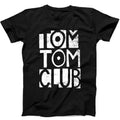 Tom Tom Club You Sexy Thing Electronic Pop Music Gift Tee Black T Shirt 592