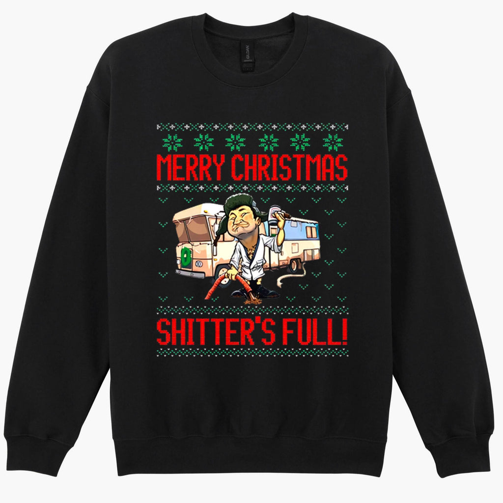 Merry Christmas Shitters Full Cousin Eddie Funny Gift Sweatshirt Hoodie 132