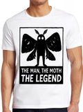 Mothman The Man The Moth The Legend Meme Funny Style Unisex Gamer Cult Movie Music Gift Cool Tee T Shirt 2568