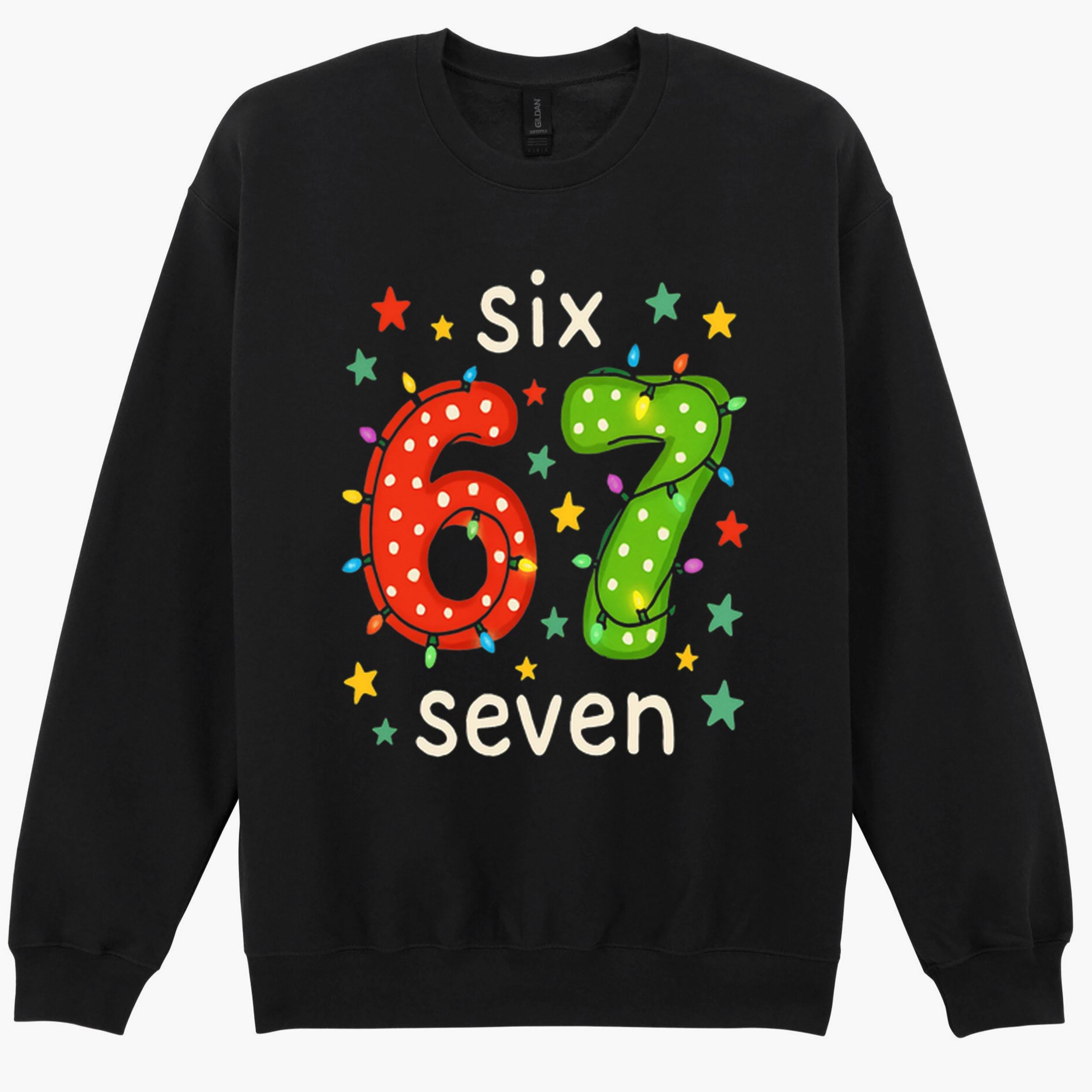 ix Seven Christmas 6 7 XMAS Meme Funny Gift Sweatshirt Hoodie 506