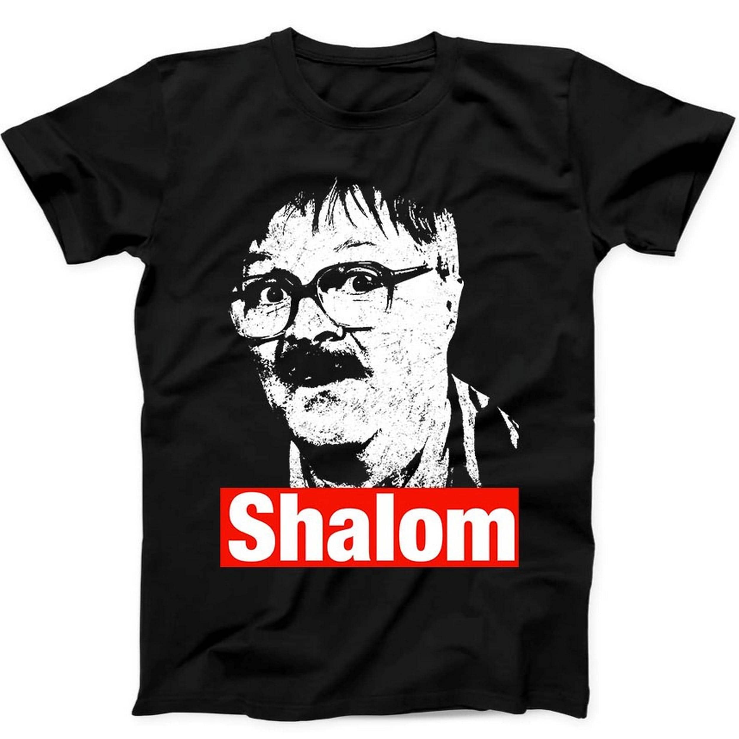 Shalom Friday Night Dinner Jim Bell Tv Show Cult Gift Tee Black T Shirt B10