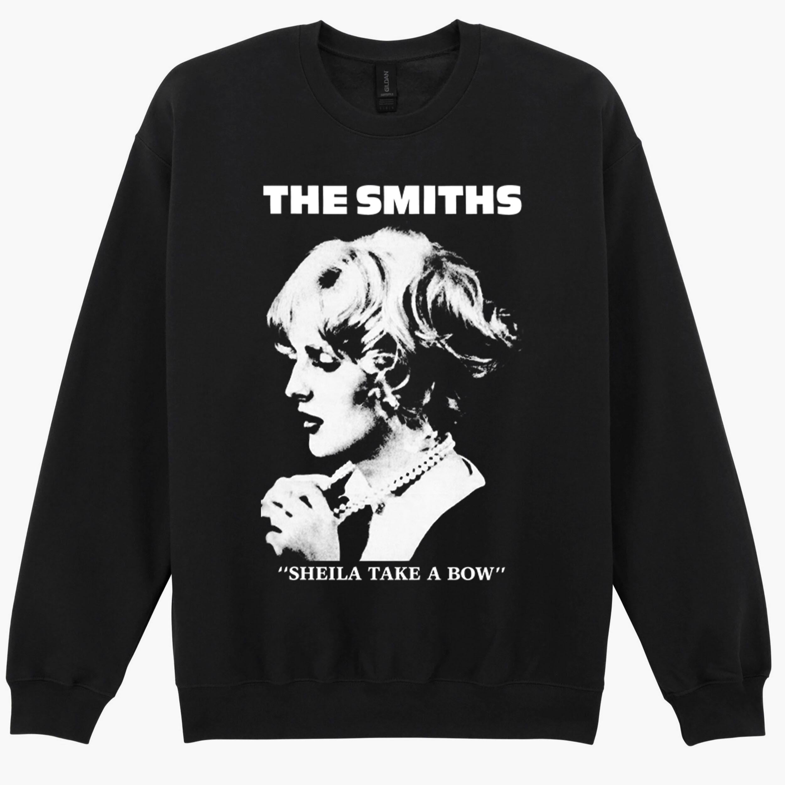 The Smiths Sheila Take A Bow Punk Rock Music Gift Sweatshirt Hoodie 557