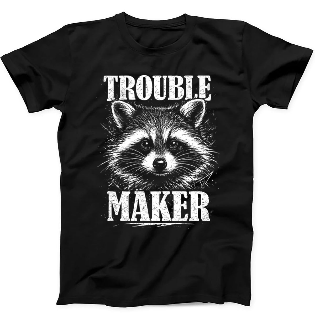 Raccoon Trouble Maker Meme Funny Hoodie Sweatshirt T Shirt 655