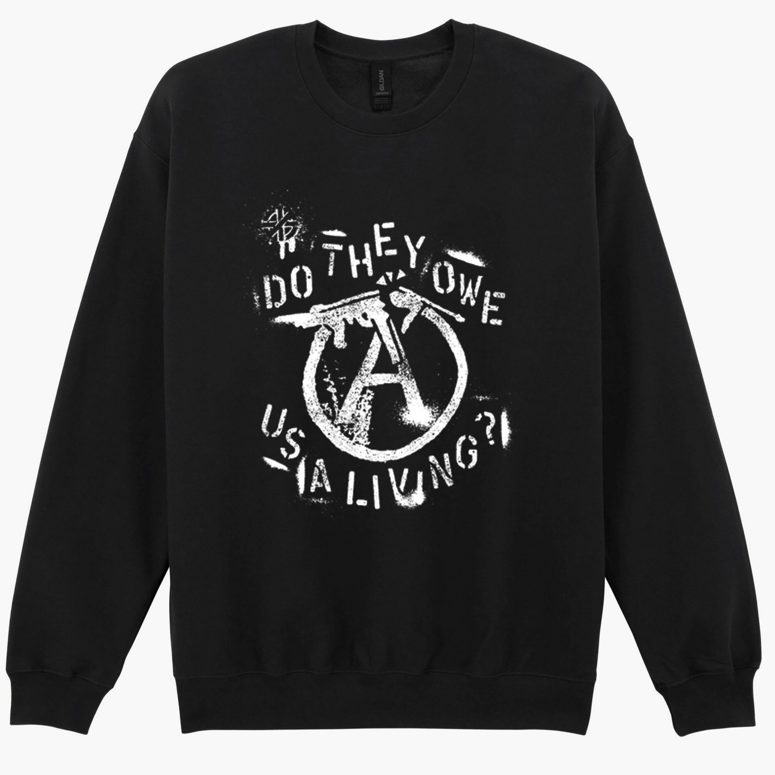 Crass Do They Owe Us a Living Music Punk Limited Edition Sweatshirt Hoodie 75