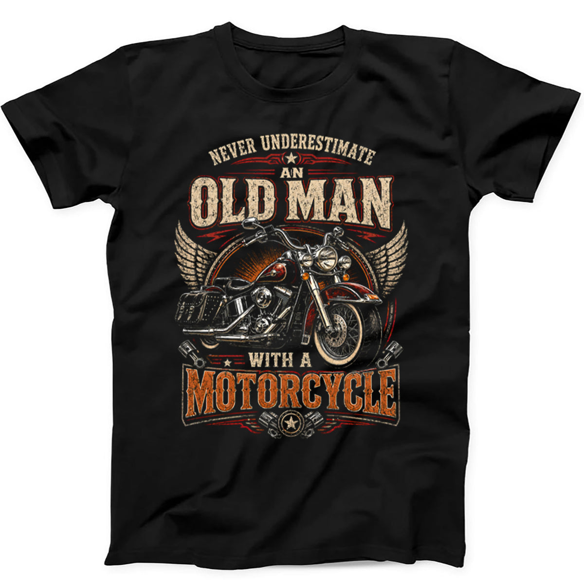 Never Underestimate An Old Man With A Motorcycle Hoodie Sweatshirt T Shirt 703