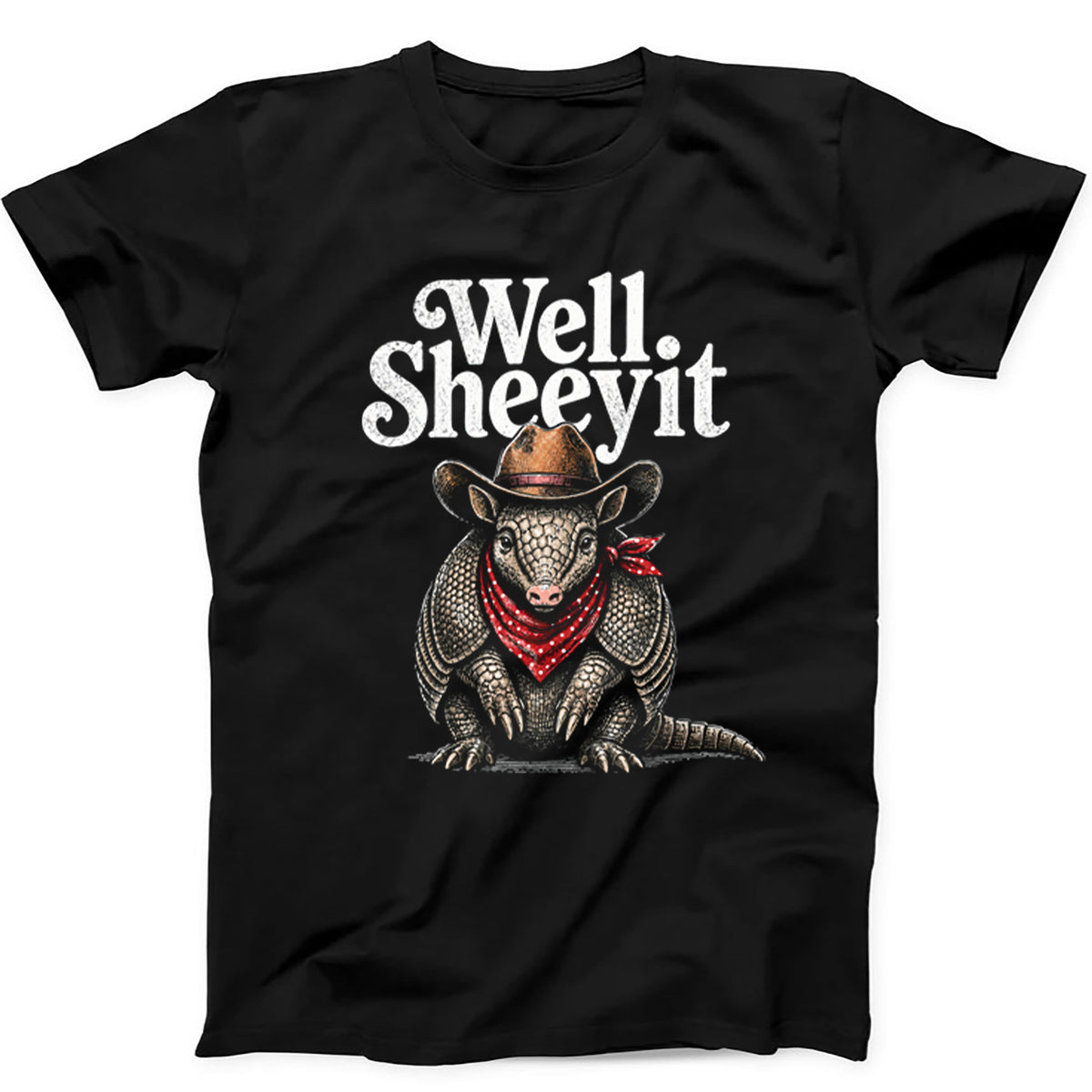 Armadillo Cowboy Well Sheeyit Funny Meme Funny Hoodie Sweatshirt T Shirt 740
