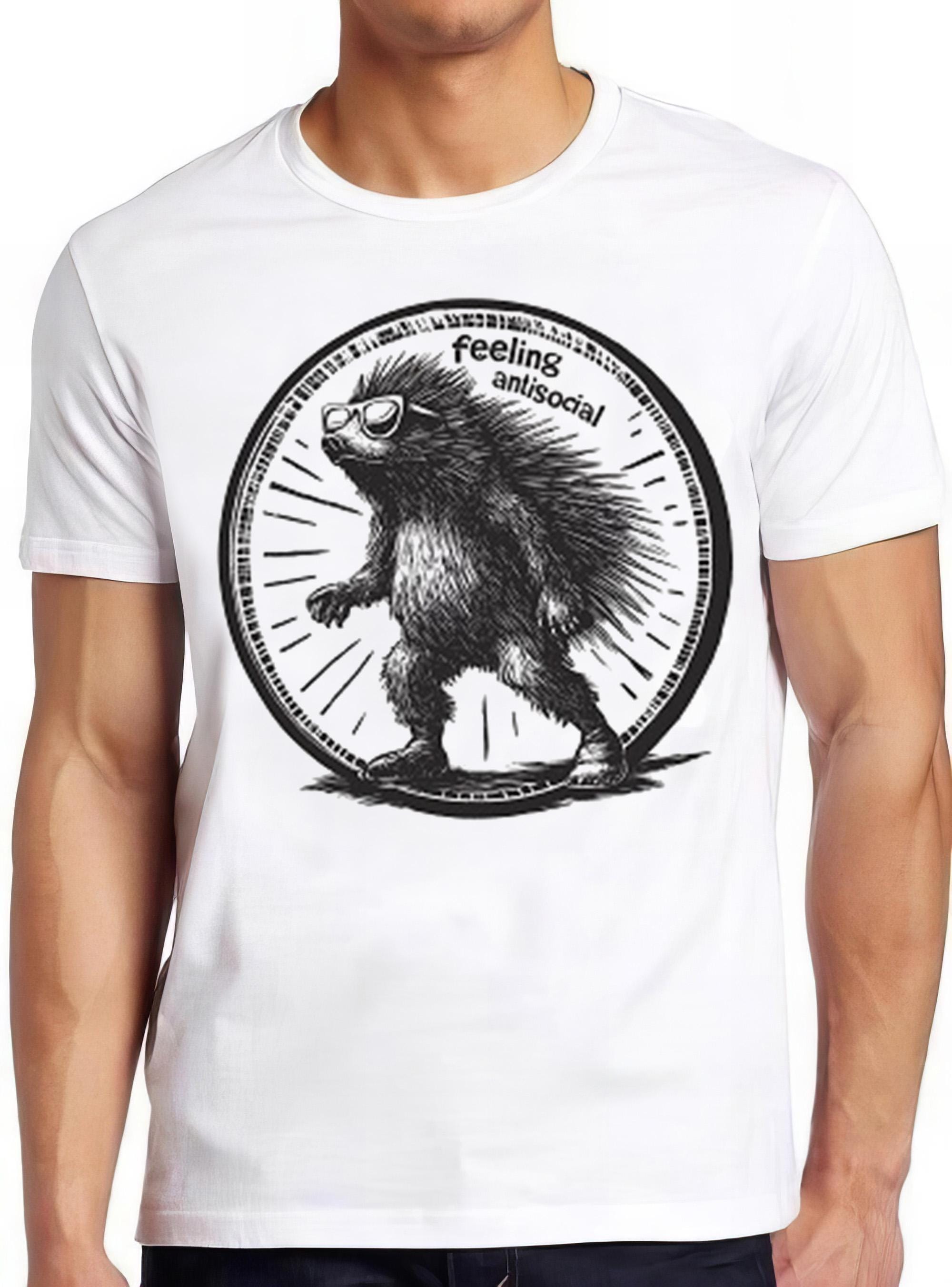 Antisocial Porcupine Hilarious Witty Humor Weird Funny Meme Gift Tee Gamer Cult Movie Music T Shirt 2351
