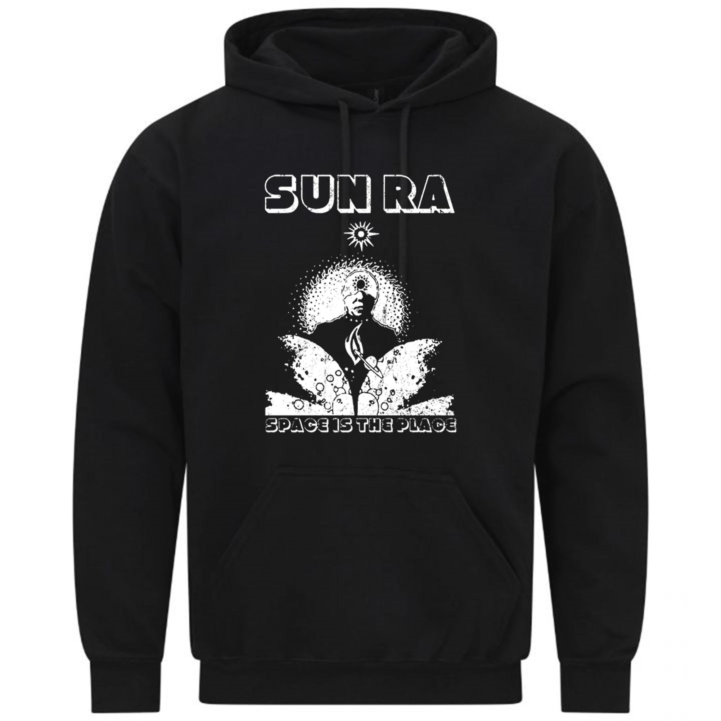 Sun Ra Space Is The Place Jazz Free Funk Music Gift Sweatshirt Hoodie 621
