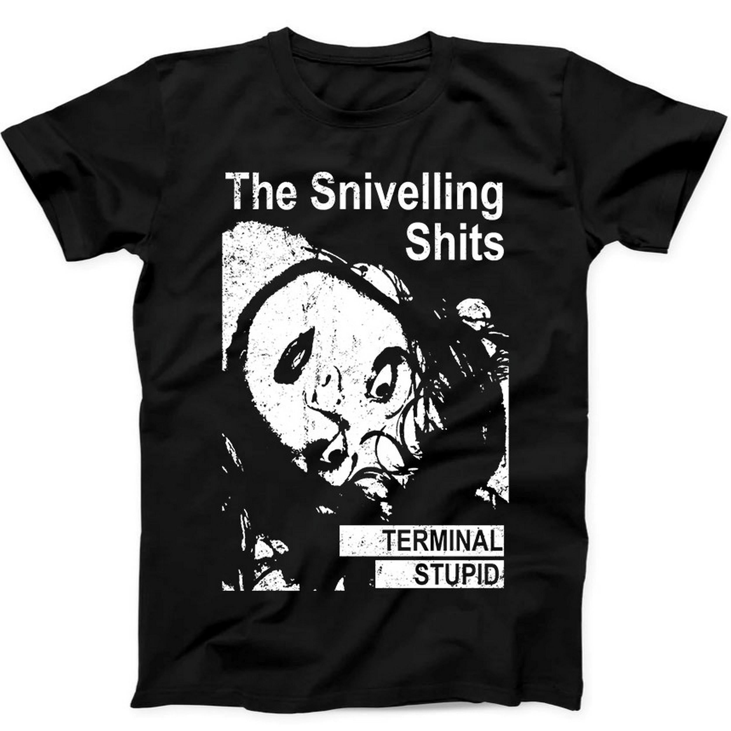 The Snivelling Shits Terminal Stupid Punk Rock Gift Tee Black T Shirt B107