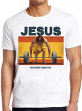 Jesus The Ultimate Deadlifter Meme Gift Funny Unisex Gamer Cult Movie Music T Shirt 2284