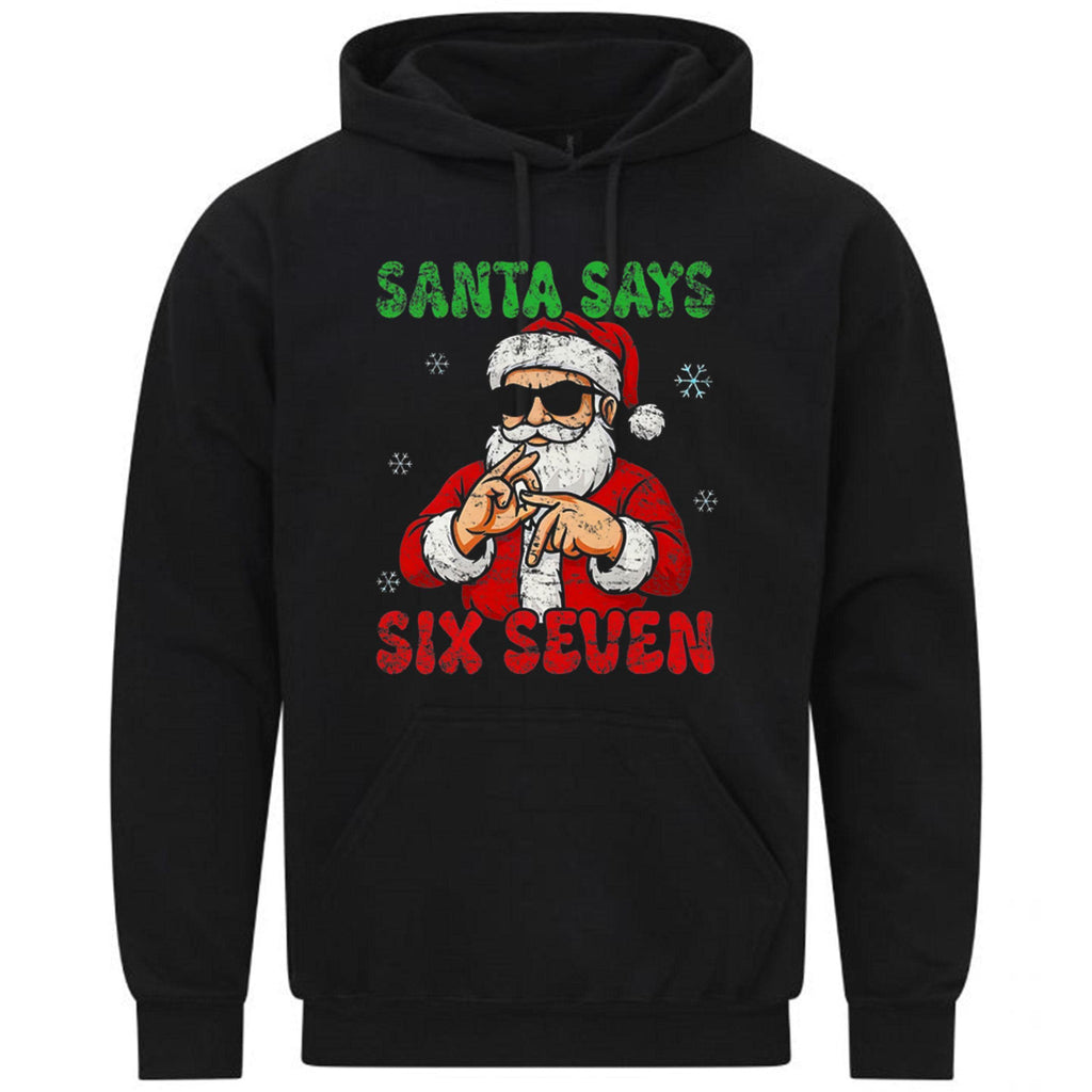Six Seven Santa Christmas 6 7 XMAS Meme Funny Gift Sweatshirt Hoodie 507