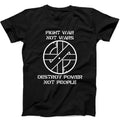 Crass Fight War Not Wars Destroy Power Funny Gift Tee Black T Shirt 599