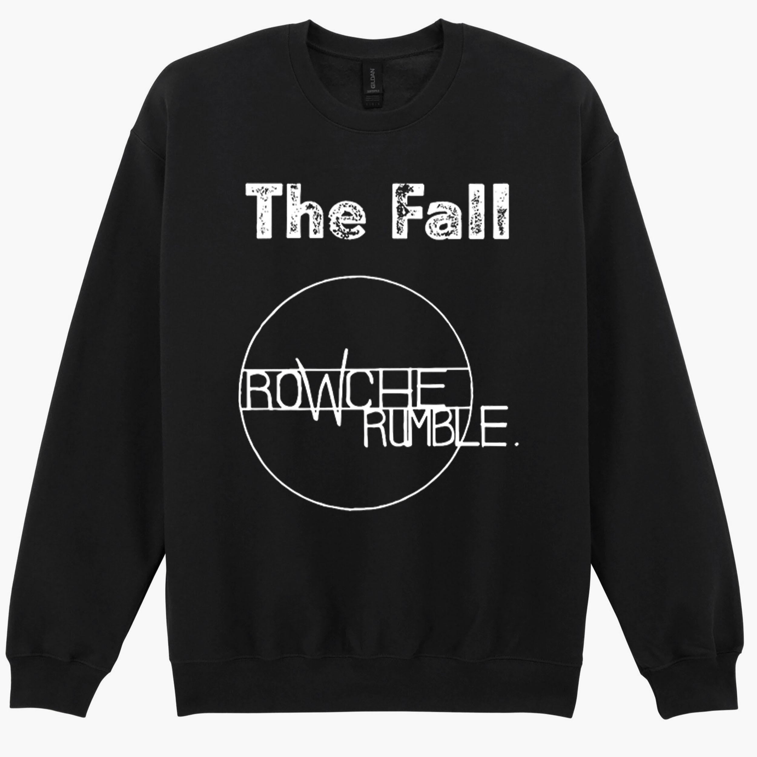 The Fall Rowche Rumble Punk Rock Retro Music Gift Sweatshirt Hoodie 93