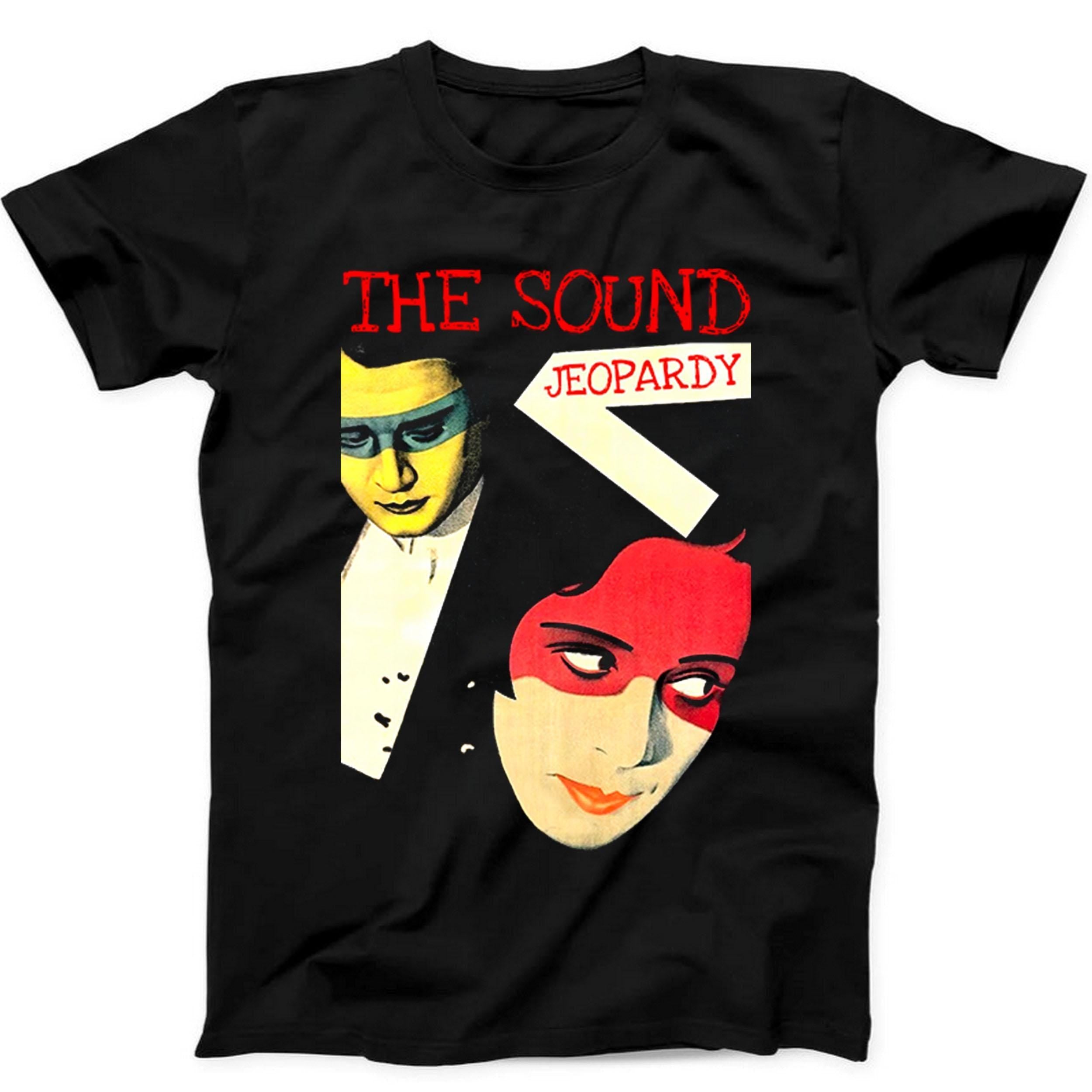 The Sound Jeopardy Punk Rock Music Retro Gift Black Tee T Shirt 518