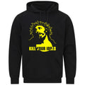 Kill Your Idols Jesus Design Music Meme Art Gift Sweatshirt Hoodie 38