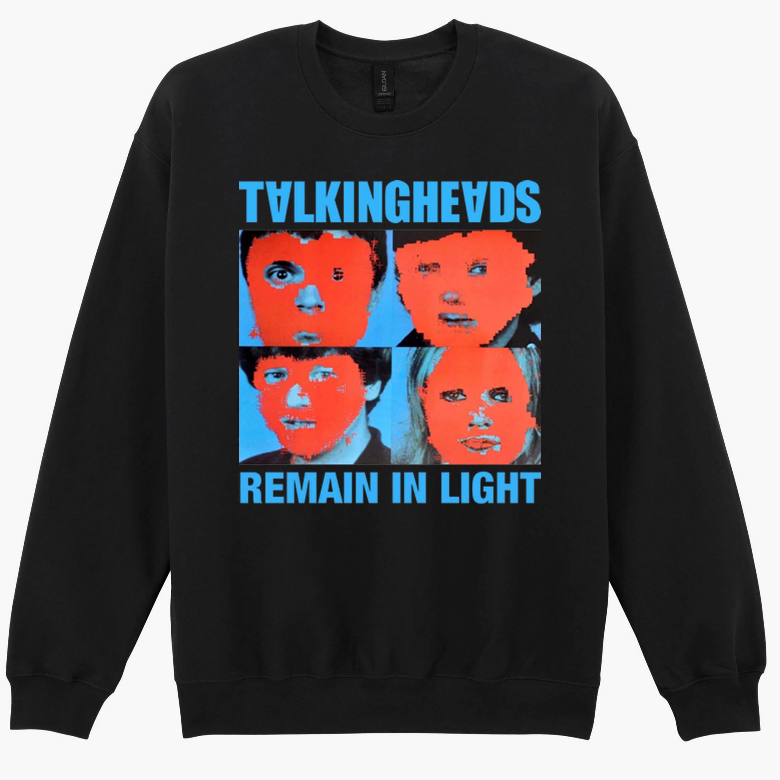 Talking Heads Remain In Light Punk Rock Music Gift Sweatshirt Hoodie 77