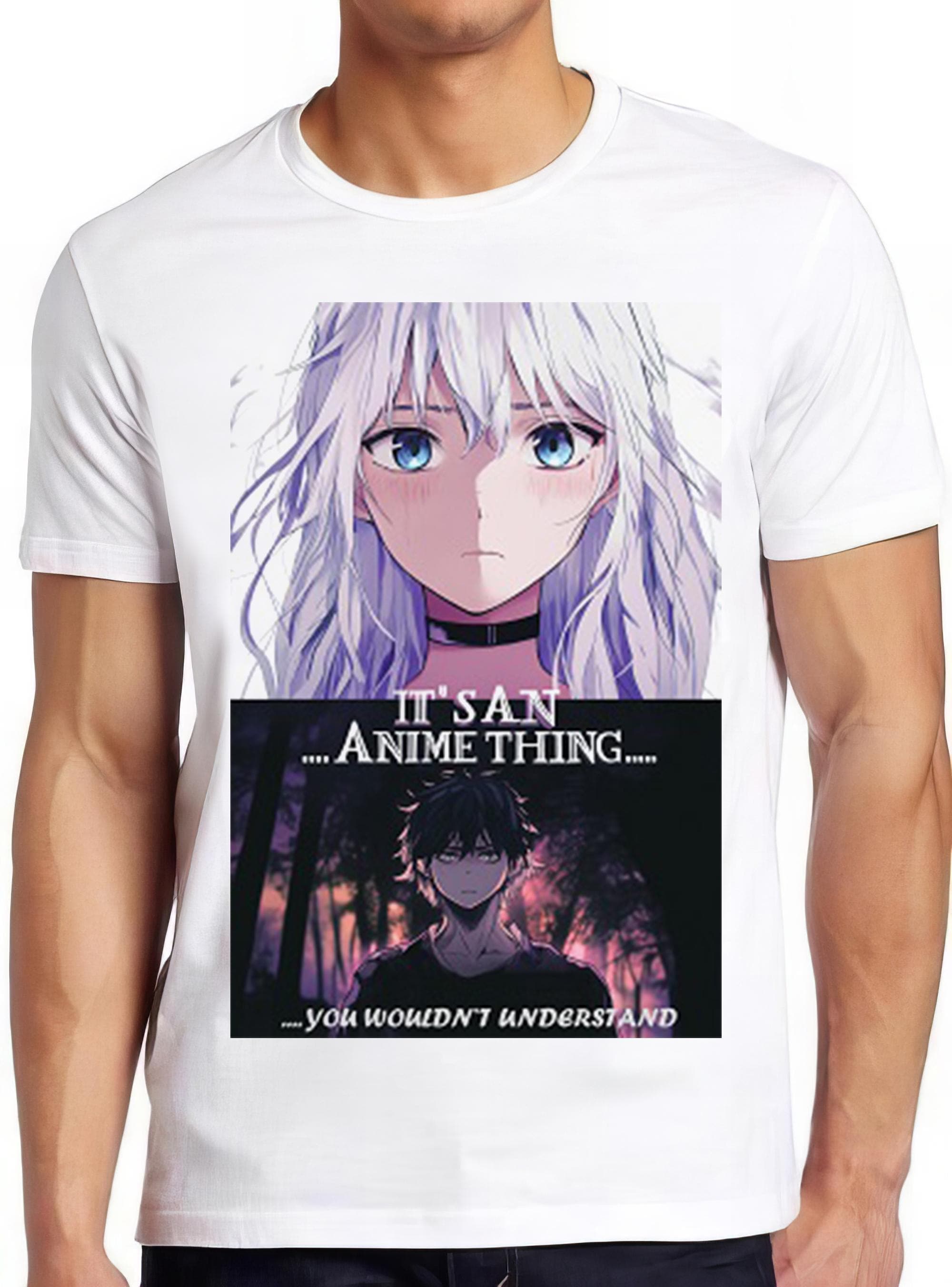 It's An Anime Thing You Wouldn’t Understand Gift Manga Retro Cool Top Tee T Shirt 2368