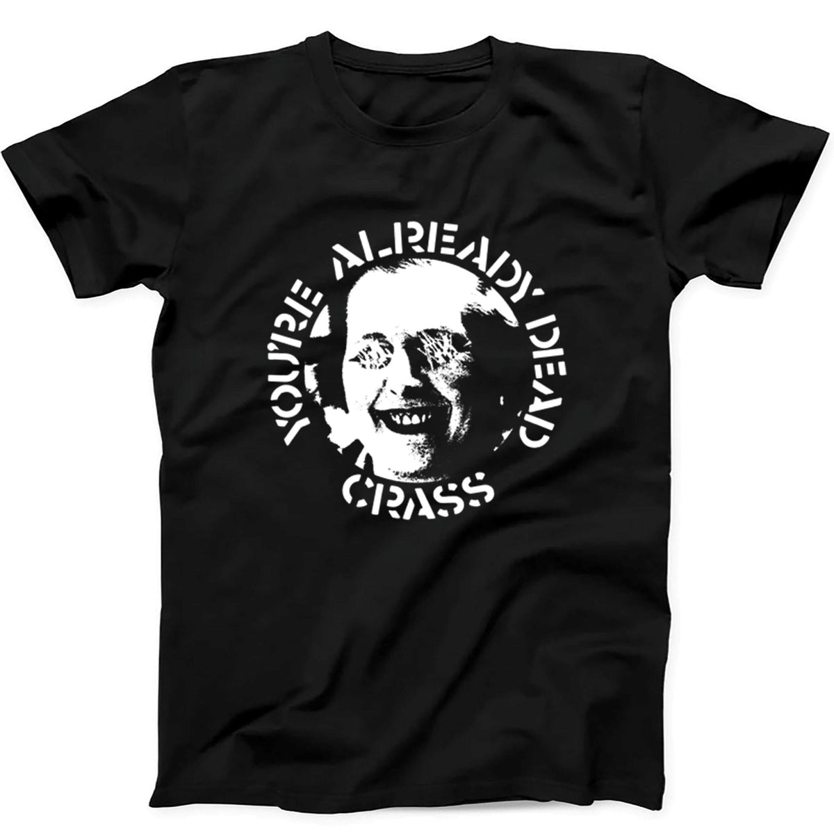 Crass Youre Already Dead Punk Rock Music Gift T Shirt T551